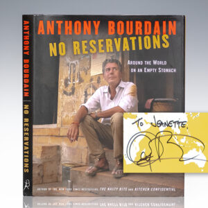 No Reservations: Around the World on an Empty Stomach.