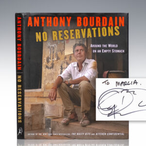 No Reservations: Around the World on an Empty Stomach.