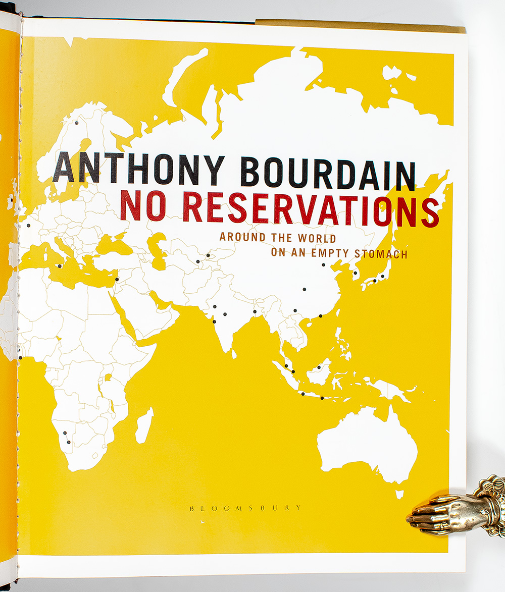 No Reservations: Around the World on an Empty Stomach.