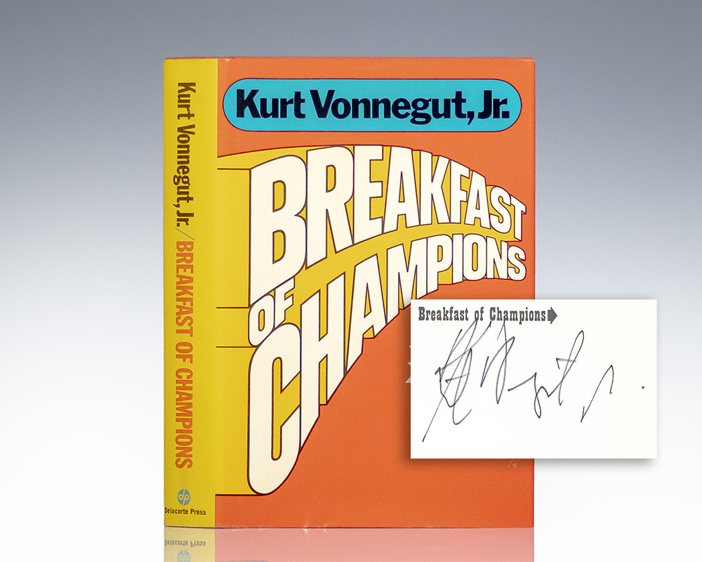 Breakfast of Champions or Goodbye, Blue Monday.