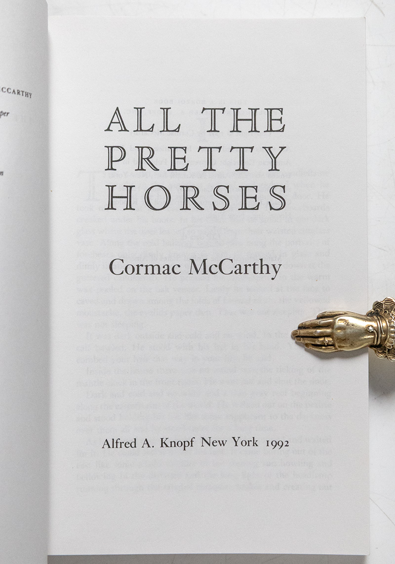 All the Pretty Horses.
