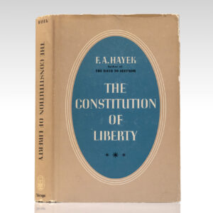 The Constitution of Liberty.