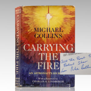 Carrying the Fire: An Astronaut's Journey.