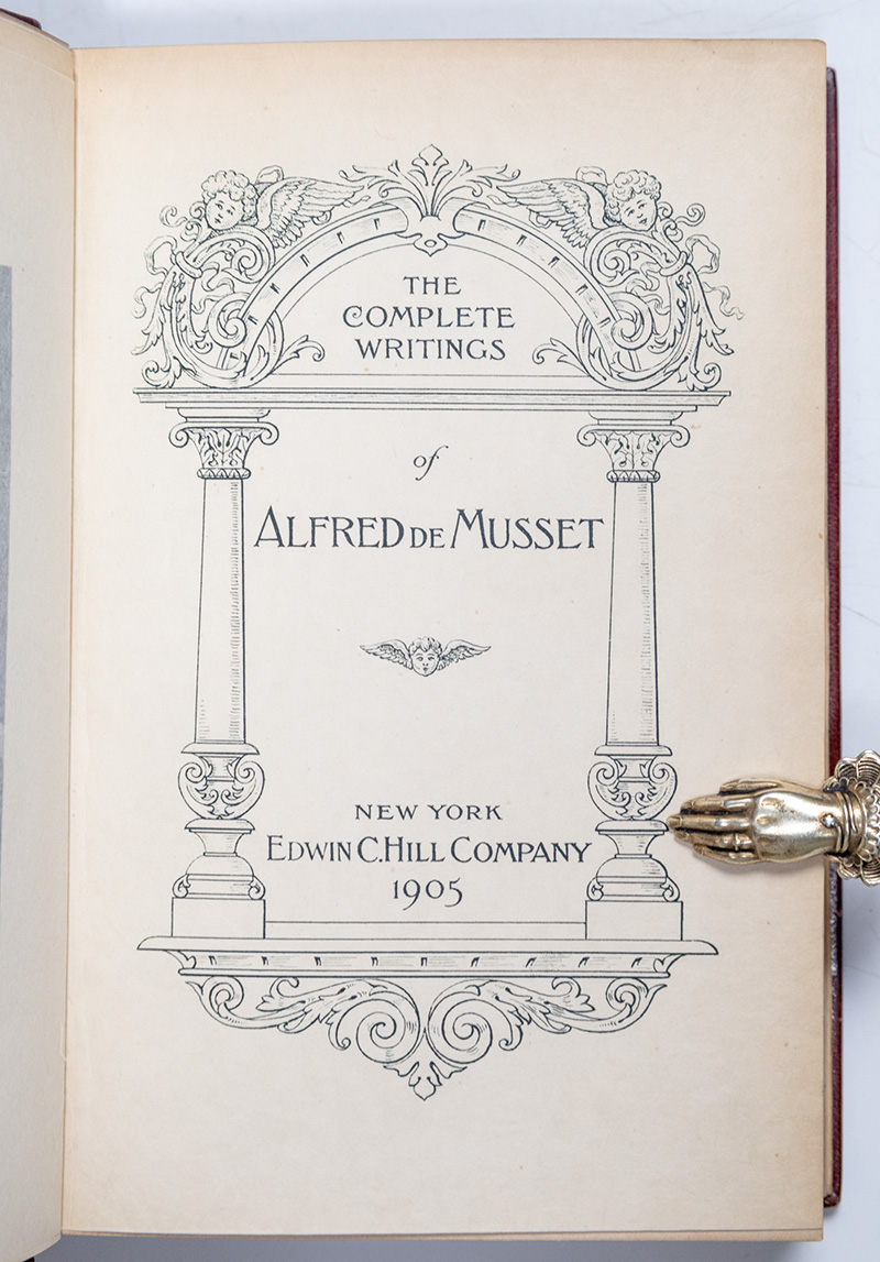 The Complete Writings of Alfred de Musset.