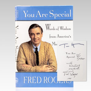 You Are Special: Words of Wisdom from America's Most Beloved Neighbor.