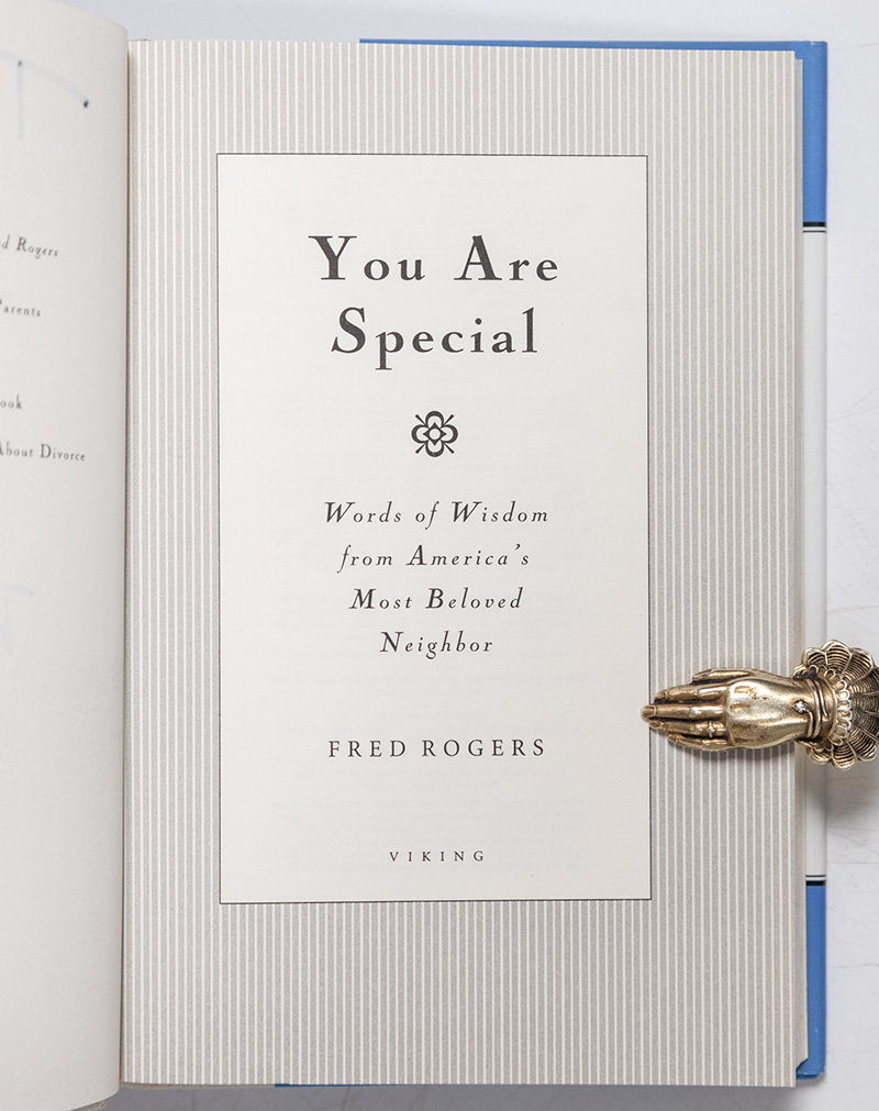 You Are Special: Words of Wisdom from America's Most Beloved Neighbor.