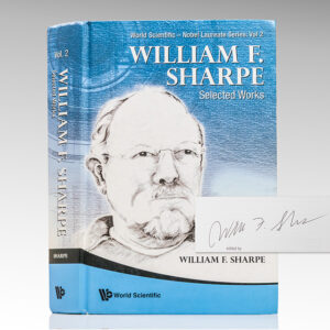 William F. Sharpe Selected Works. World Scientific - Nobel Laureate Series: Vol 2.