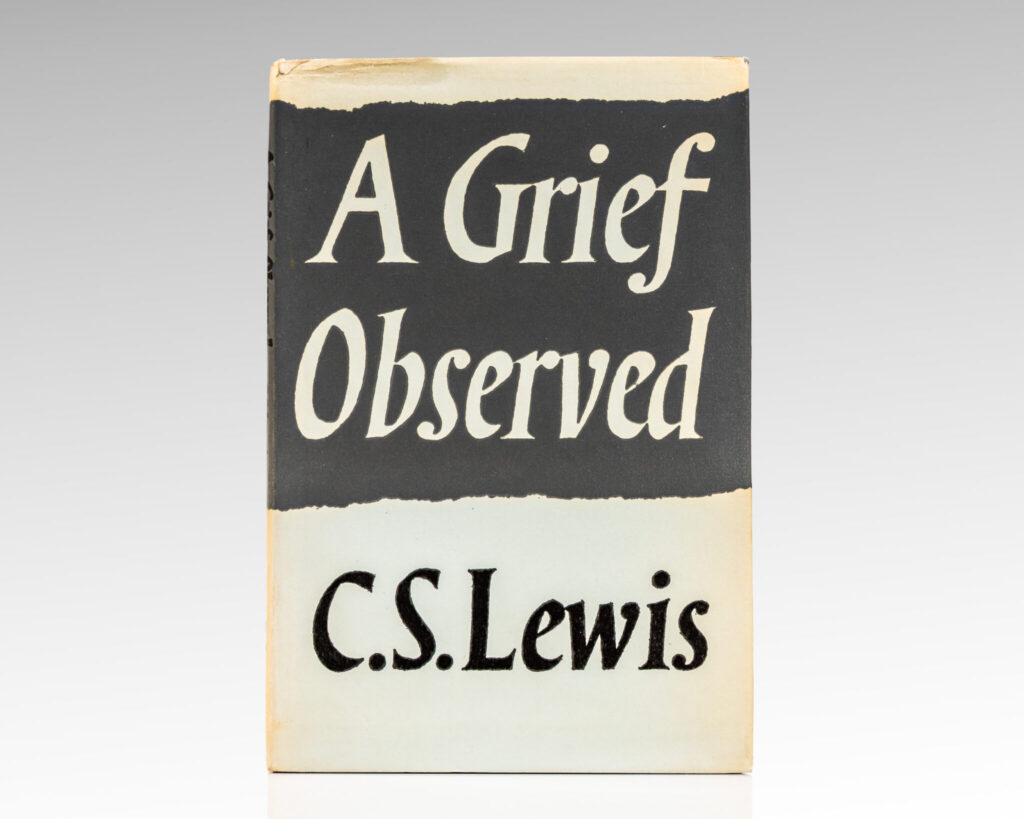 A Grief Observed.