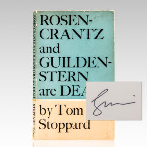 Rosencrantz & Guildenstern Are Dead.