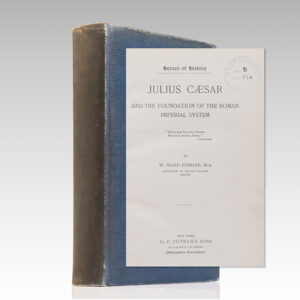 Julius Caesar and the Foundation of the Roman Imperial System.