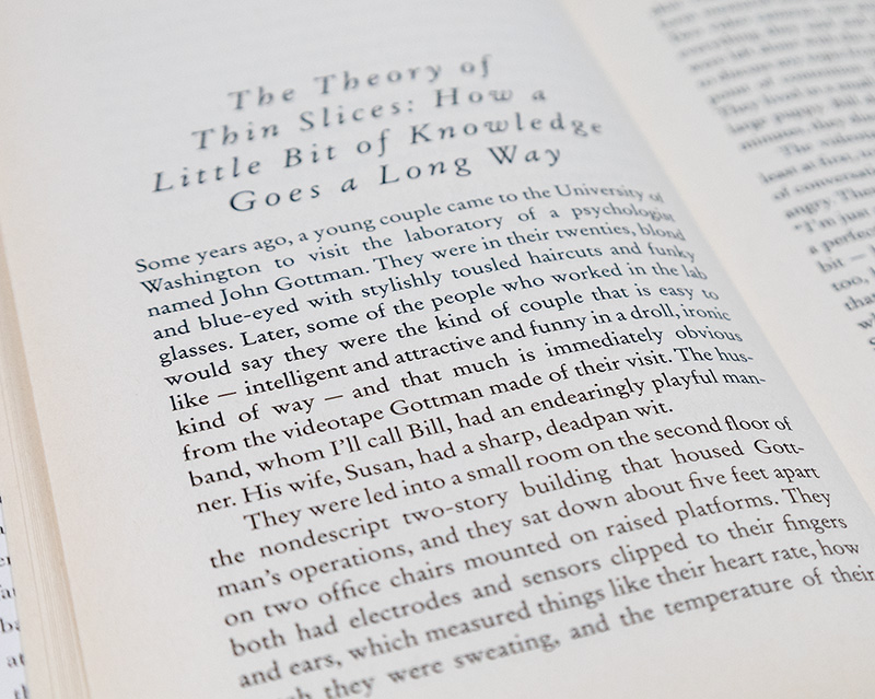 Blink: The Power of Thinking Without Thinking.