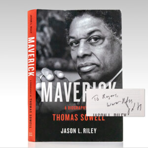 Maverick: A Biography of Thomas Sowell.