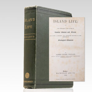 Island Life: or the Phenomena and Causes of Insular Faunas and Floras Including a Revision and Attempted Solution of the Problem of Geological Climates.