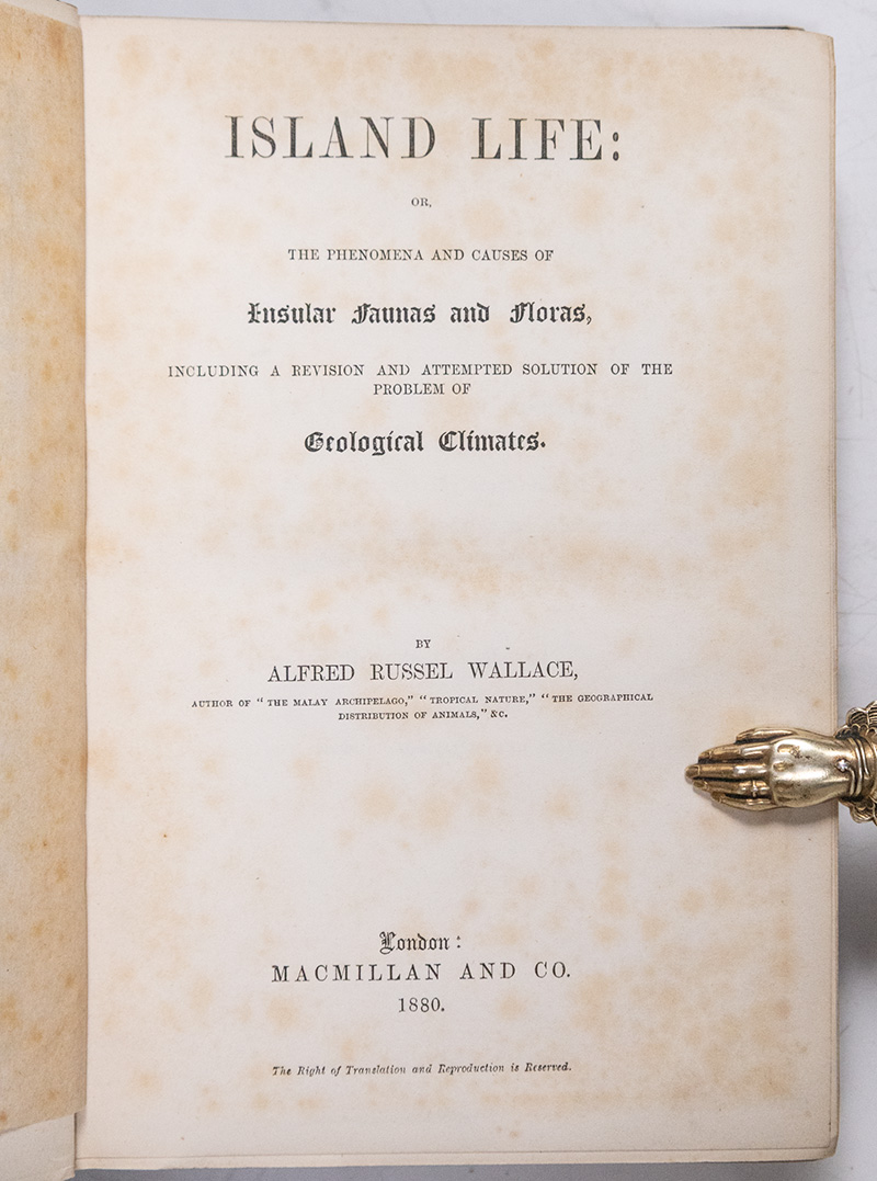 Island Life: or the Phenomena and Causes of Insular Faunas and Floras Including a Revision and Attempted Solution of the Problem of Geological Climates.