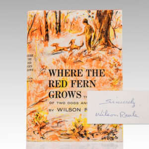 Where The Red Fern Grows: The Story of Two Dogs and a Boy.