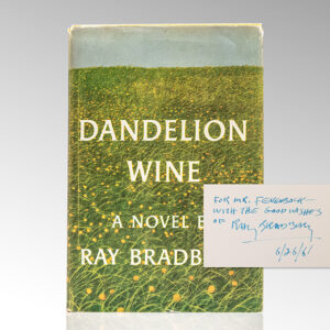 Dandelion Wine.