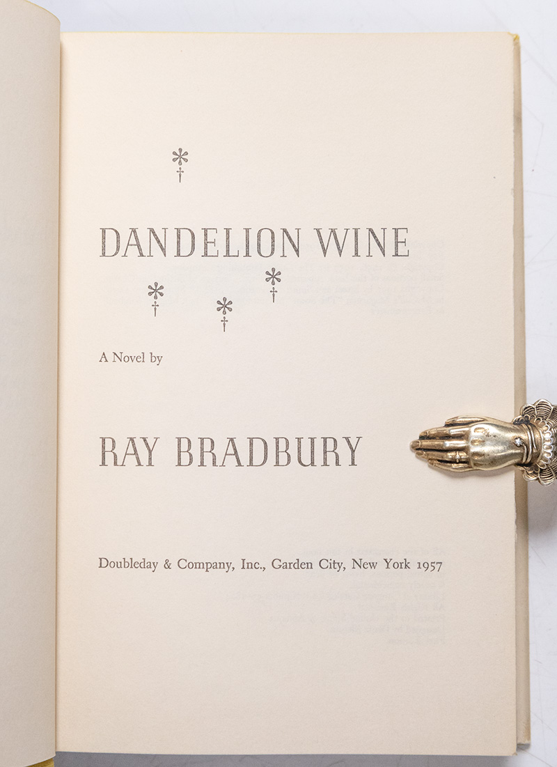 Dandelion Wine.
