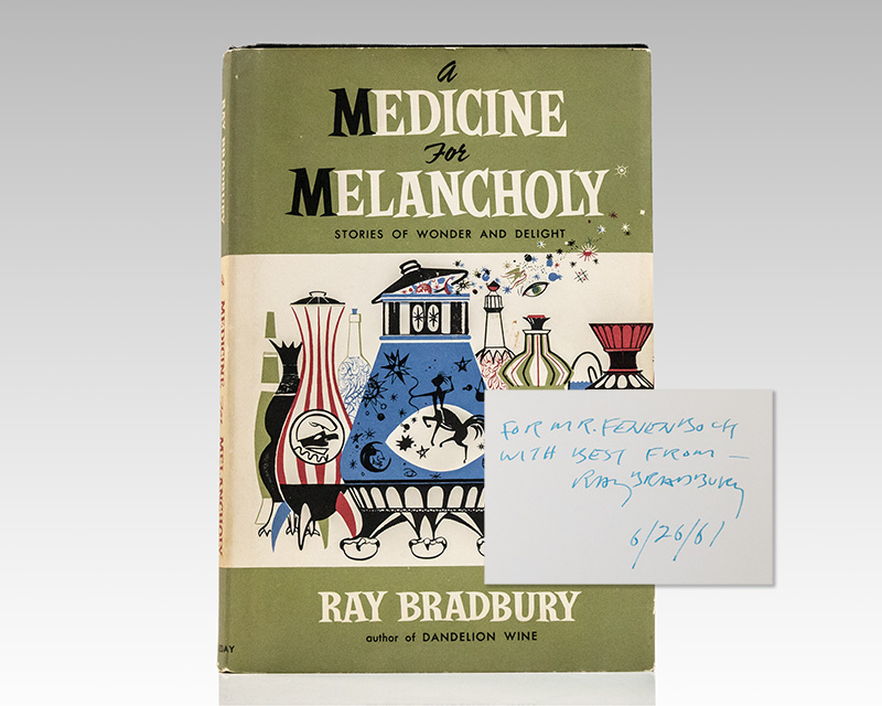 A Medicine For Melancholy: Stories of Wonder and Delight.