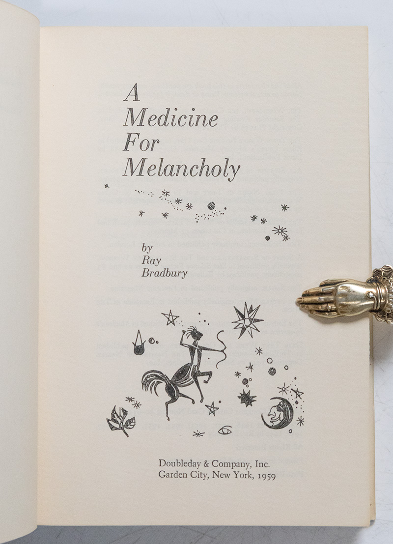 A Medicine For Melancholy: Stories of Wonder and Delight.