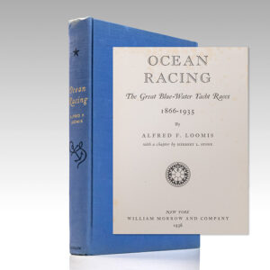 Ocean Racing: The Great Blue-Water Yacht Races 1866-1935.