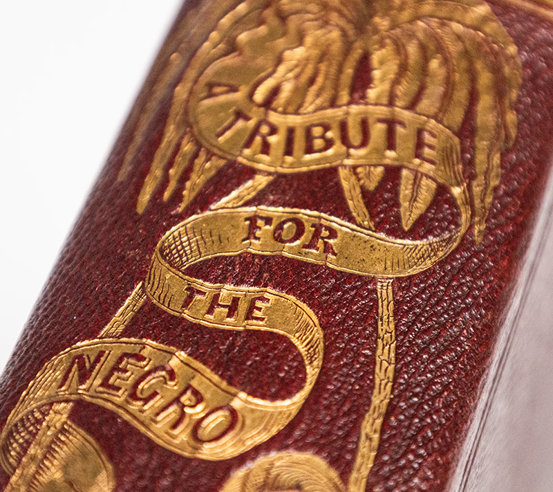 A Tribute For The Negro: Being a Vindication of the Moral, Intellectual, and Religious Capabilities of the Coloured Portion of Mankind; with Particular Reference to the African Race.