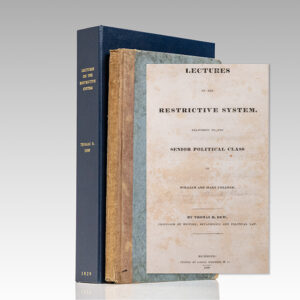 Essays on the Restrictive System, Delivered to the Senior Political Class of William and Mary College.