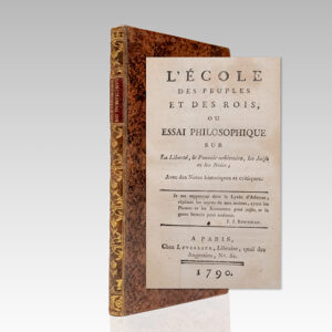L'Ecole des Peuples et des Rois; ou Essai philosophique sur La Liberté, le Pouvoir arbitraire, les Juifs et les Noirs. [The School of Peoples and Kings; or Philosophical Essay on Liberty, Arbitrary Power, the Jews and the Blacks].