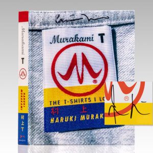 Murakami T: The T-Shirts I Love.
