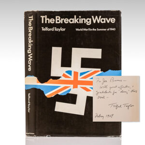 The Breaking Wave: The Second World War in the Summer of 1940.