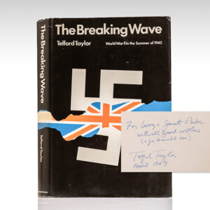 The Breaking Wave: The Second World War in the Summer of 1940.