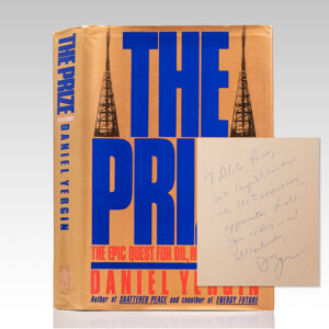 The Prize. The Epic Quest For Oil, Money, and Power.