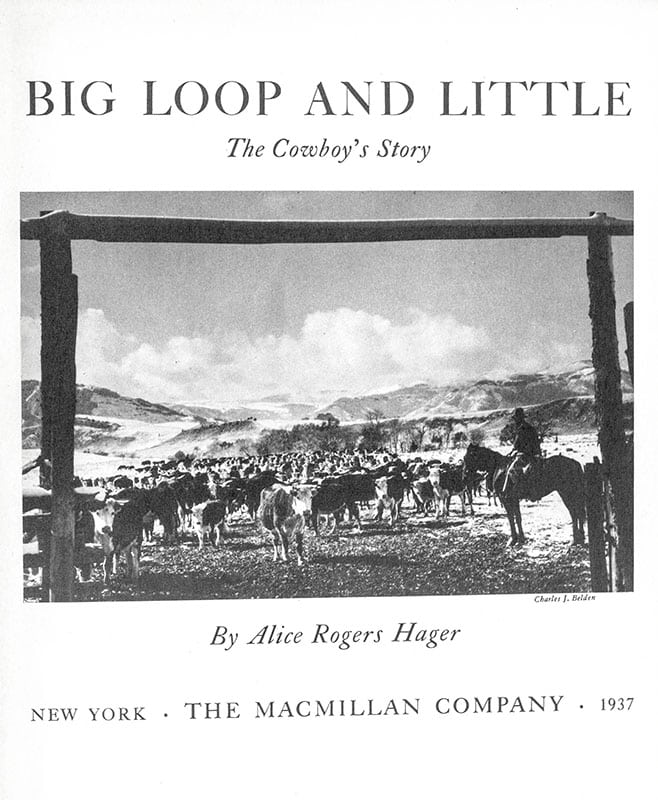 Big Loop and Little: The Cowboy's Story